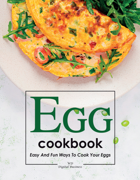 Egg Cookbook cover: golden omelets with herbs and greens